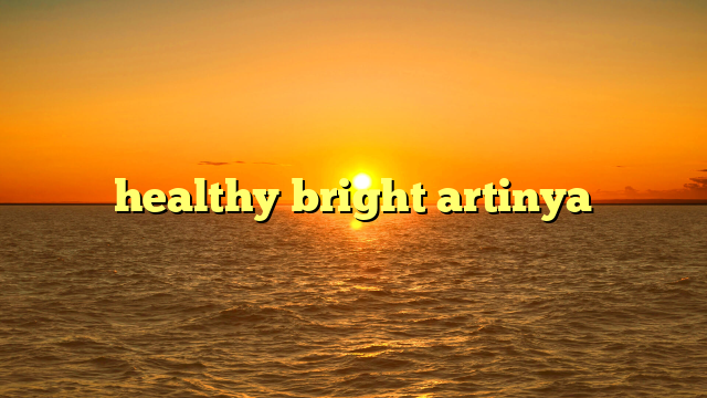 healthy bright artinya